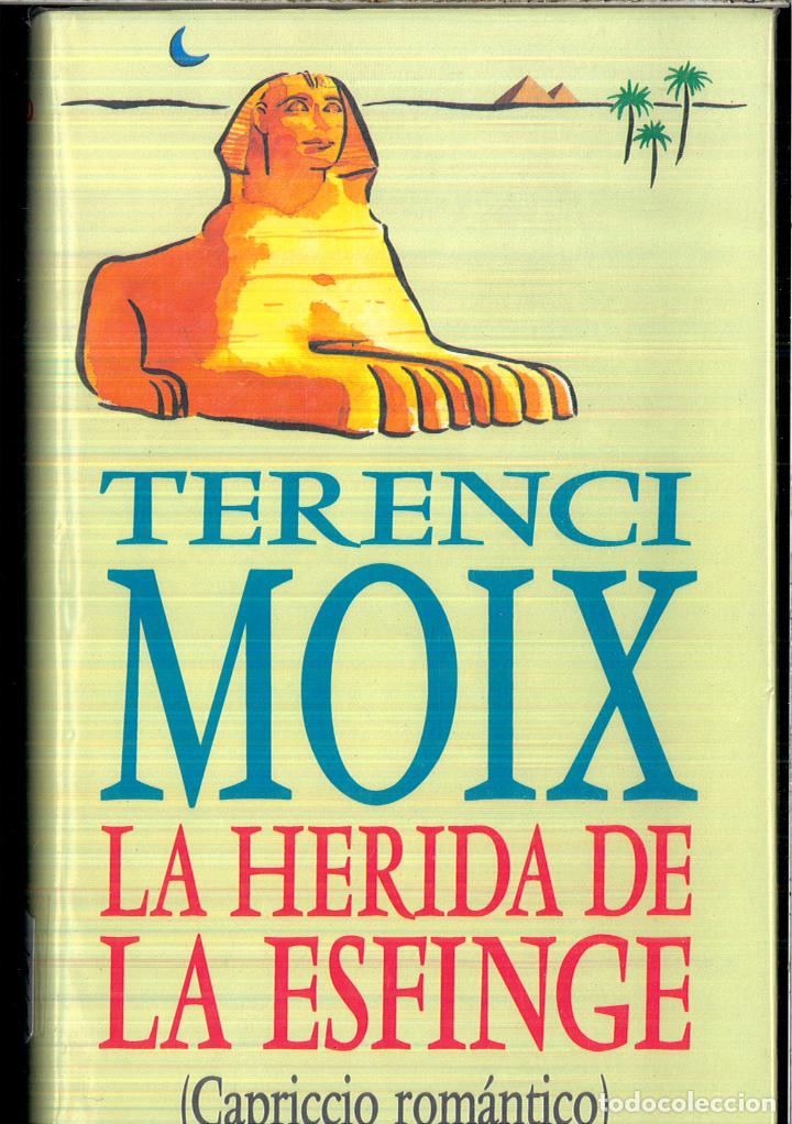 Libros: LA HERIDA DE LA ESFINGE - Terenci Moix - Foto 1