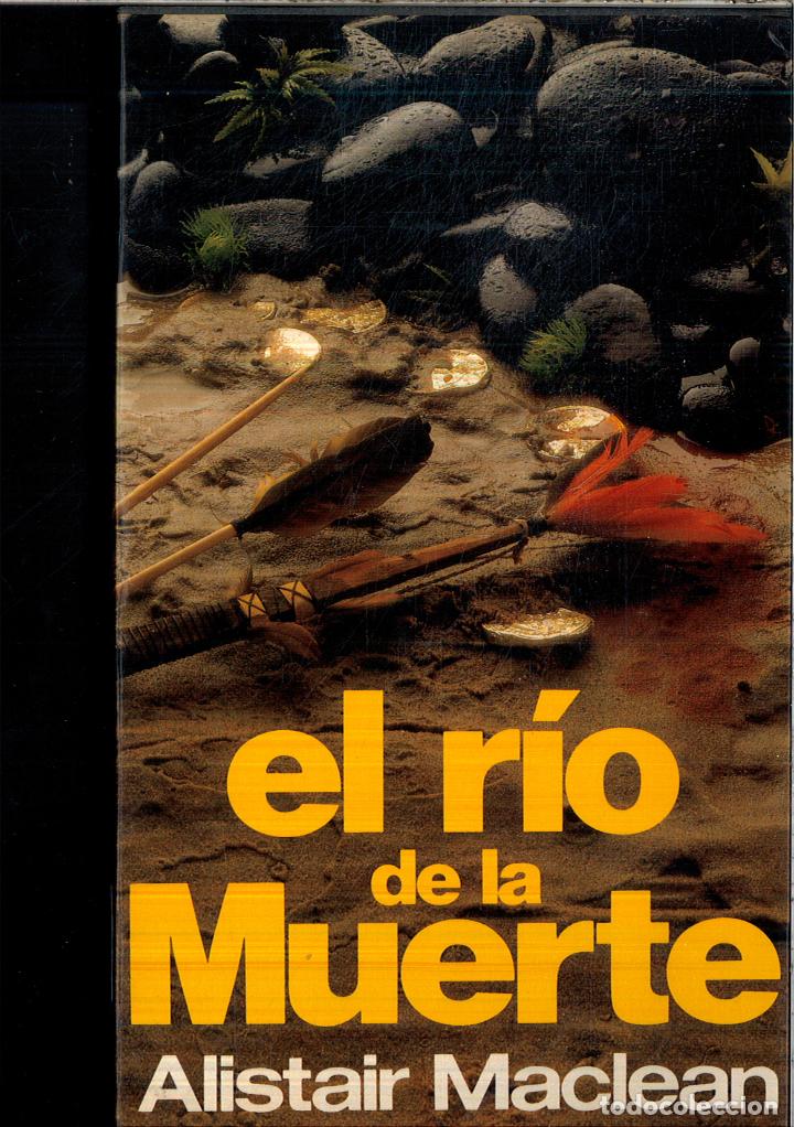 Libros: El Rio De La Muerte - Mac Lean, Alistair - Foto 1