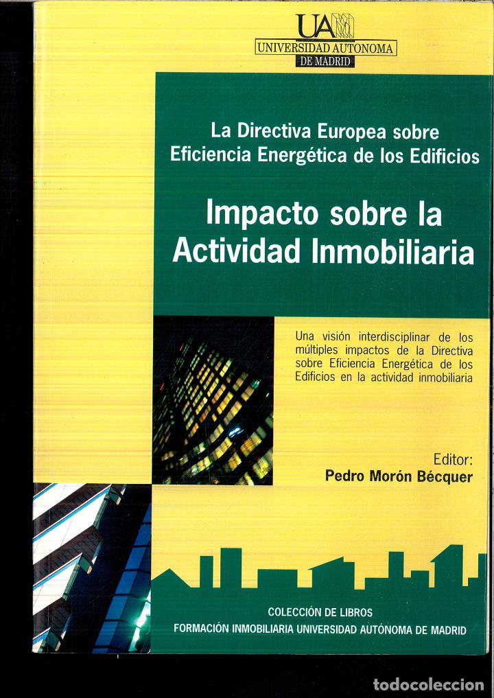 Libros: Impacto sobre la actividad inmobiliaria - Moron Becquer, Pedro