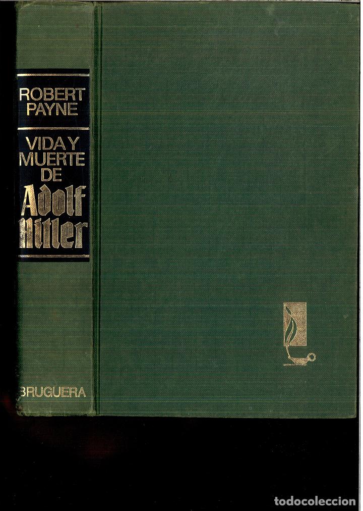 Libros: Vida y muerte de Adolf Hitler - ROBERT PAYNE - Foto 1
