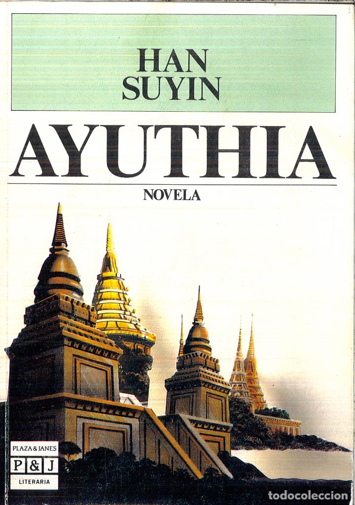 Libros: AYUTHIA - HAN SUYIN - Foto 1