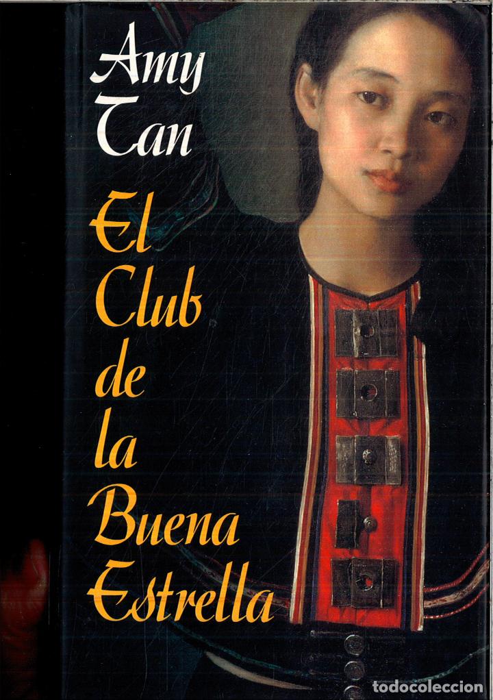 Libros: El Club de la Buena Estrella - Tan, Amy - Foto 1