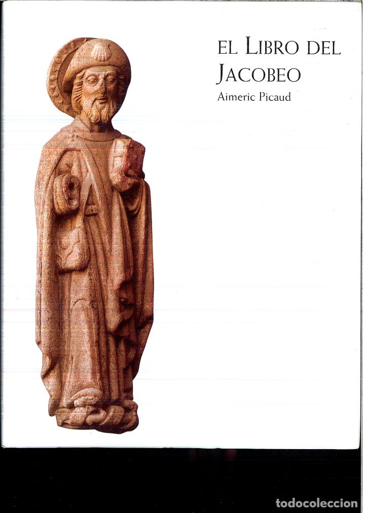 Libros: El Libro Del Jacobeo - AIMERIC PICAUD - Foto 1