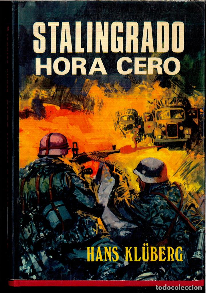 Libros: Stalingrado hora cero - Hans Kl&uuml;berg - Foto 1