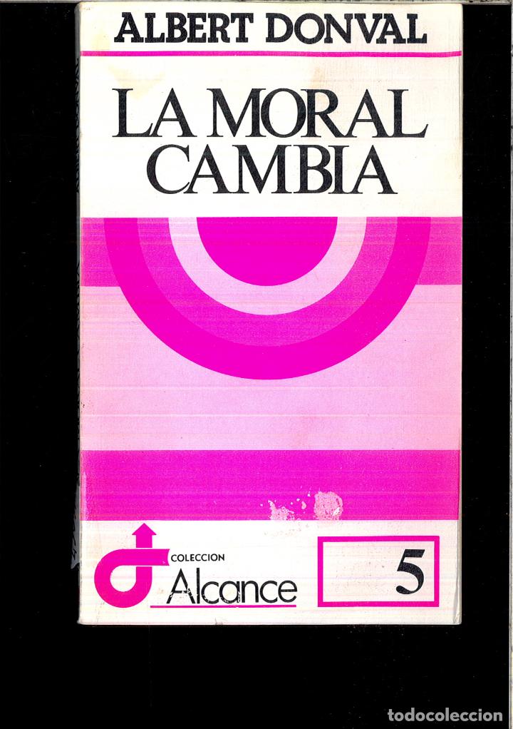 Libros: La moral cambia (Alcance) - Donval, Albert - Foto 1