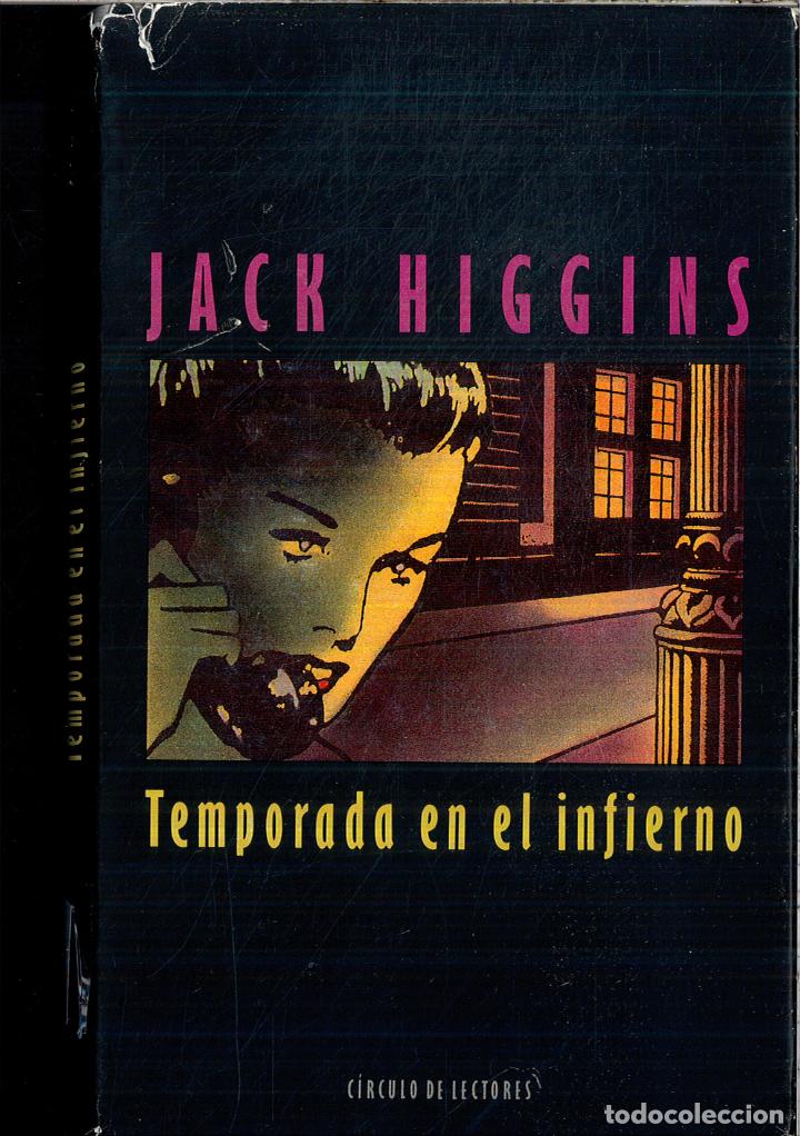 Libros: TEMPORADA EN EL INFIERNO - JACK HIGGINS - Foto 1