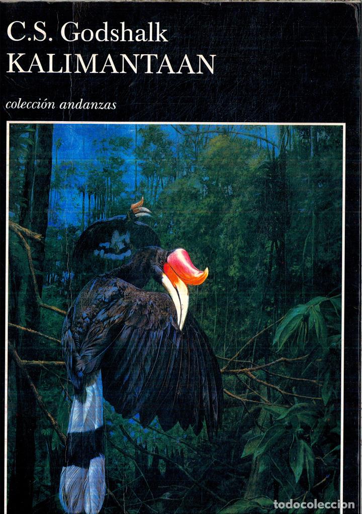 Libros: Kalimantaan (Andanzas) - Godshalk, Christine S. - Foto 1