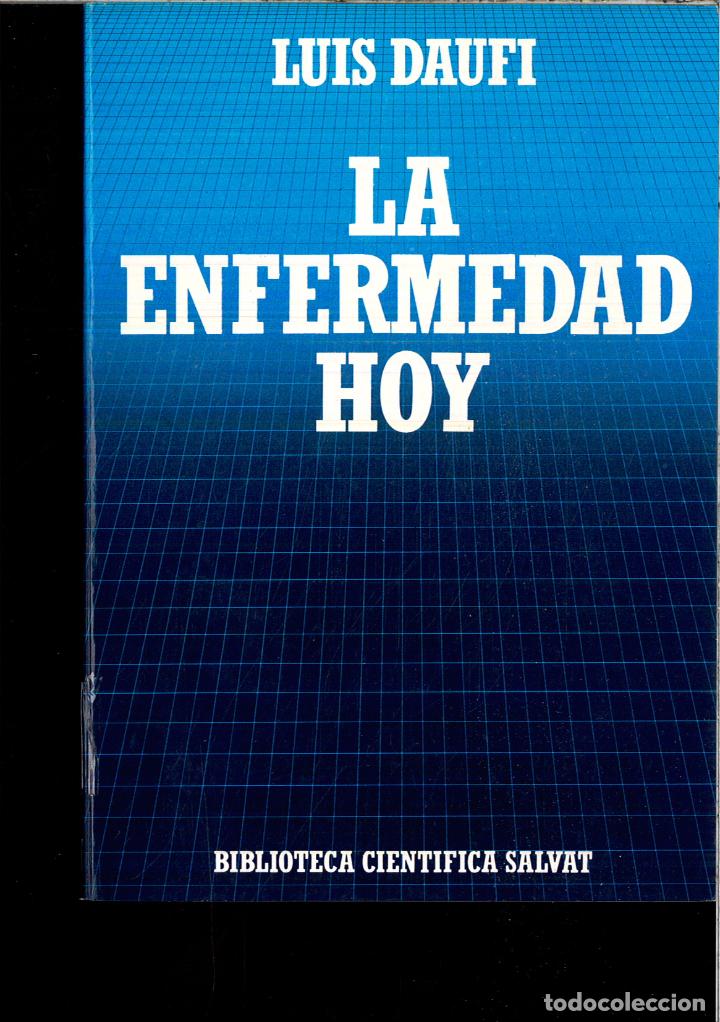 Libros: La enfermedad hoy - Luis Dauf&iacute; - Foto 1