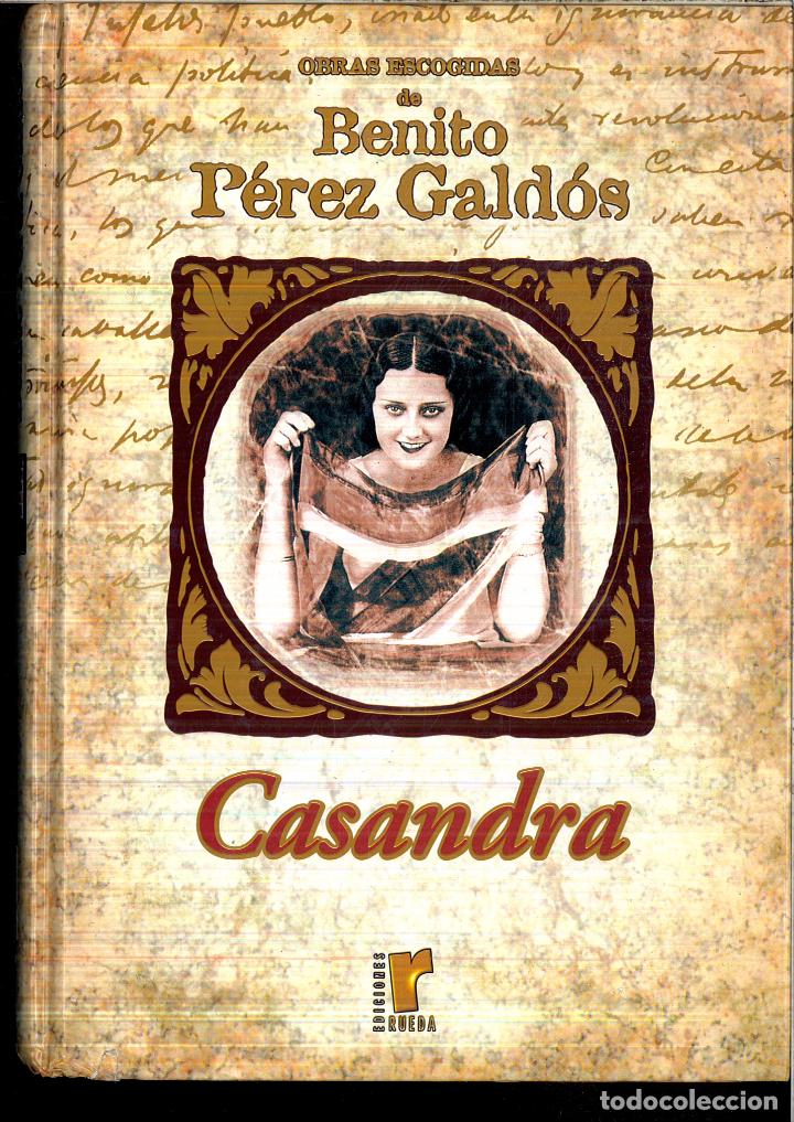 Libros: CASANDRA - Benito P&eacute;rez Gald&oacute;s - Foto 1