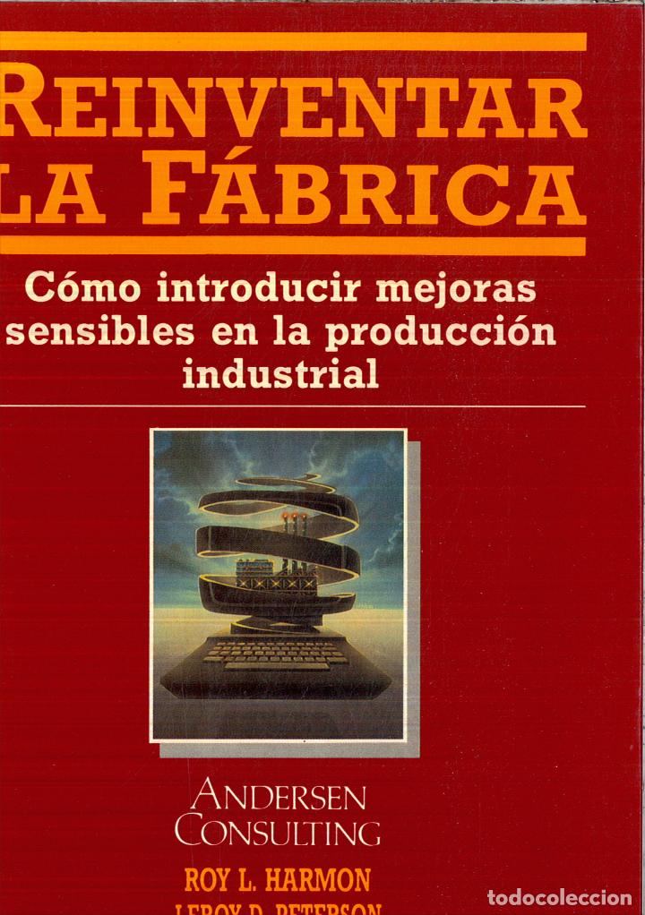 Libros: Reinventar la fabrica - Harmon, -. Peterson - Foto 1