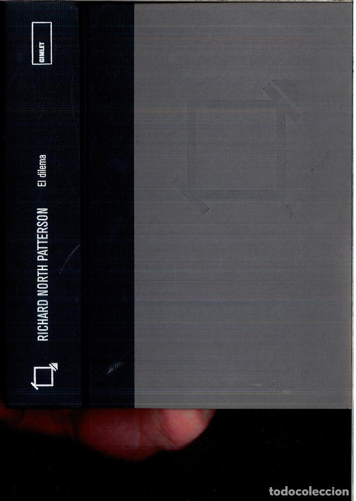 Libros: El dilema - Patterson, Richard North - Foto 1