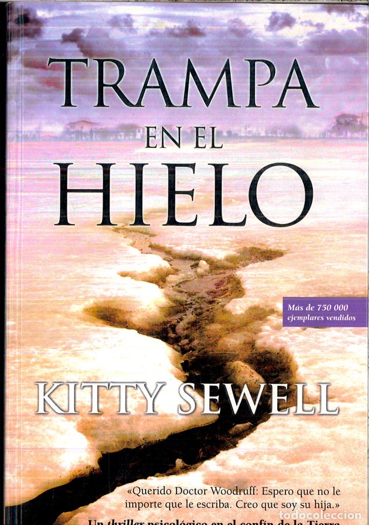 Libros: Trampa en el hielo (Novela) - Sewell, Kitty - Foto 1