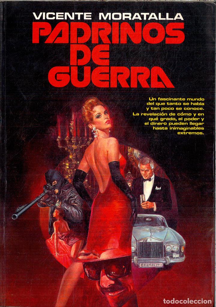 Libros: PADRINOS DE GUERRA - VICENTE MORATALLA - Foto 1