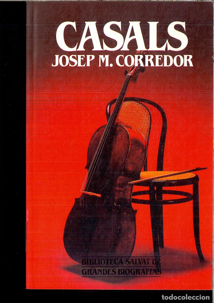 Libros: Casals - Josep M. Corredor - Foto 1