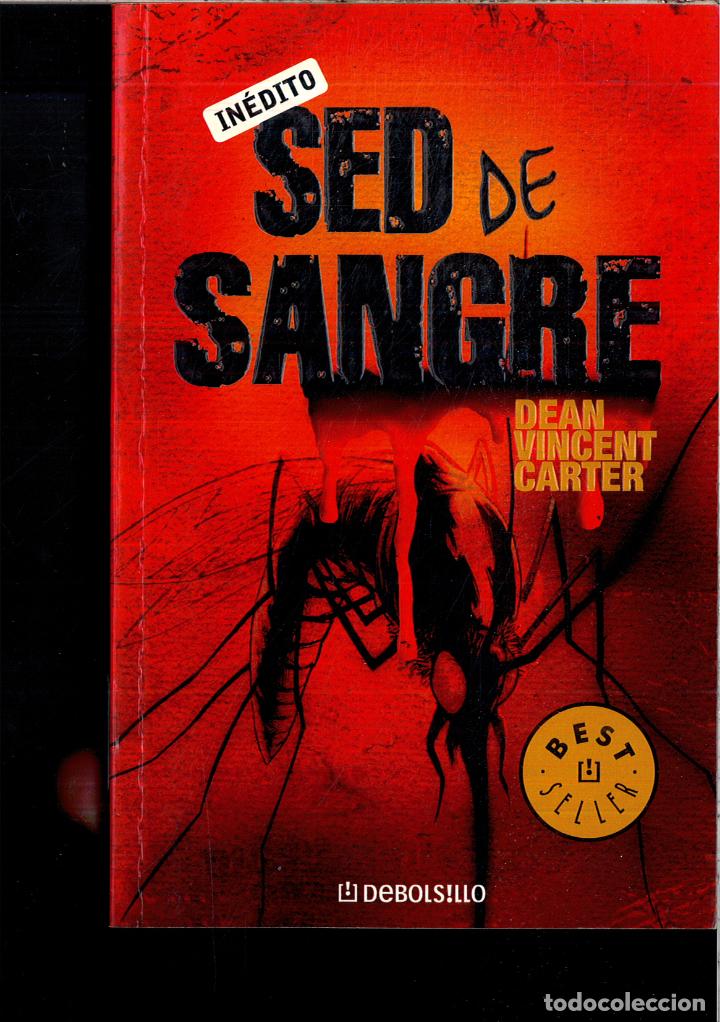 Libros: Sed de sangre - CARTER, DEAN VINCENT - Foto 1