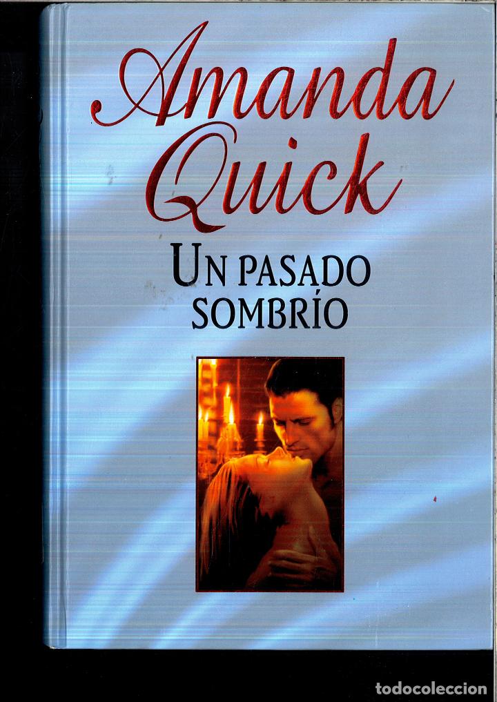 Libros: Un pasado sombr&iacute;o - Amanda Quick - Foto 1