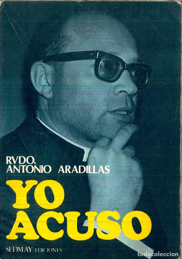 Libros: YO ACUSO - ANTONIO ARADILLAS - Foto 1