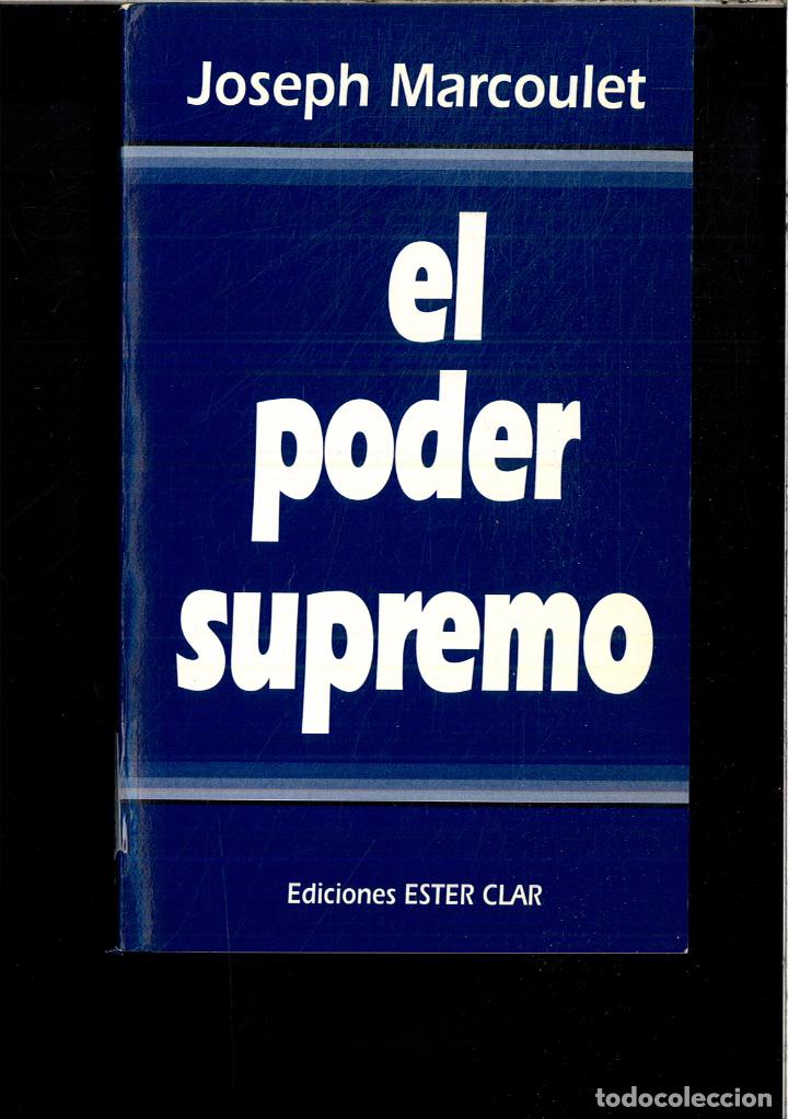 Libros: EL PODER SUPREMO - Marcoulet Joseph - Foto 1