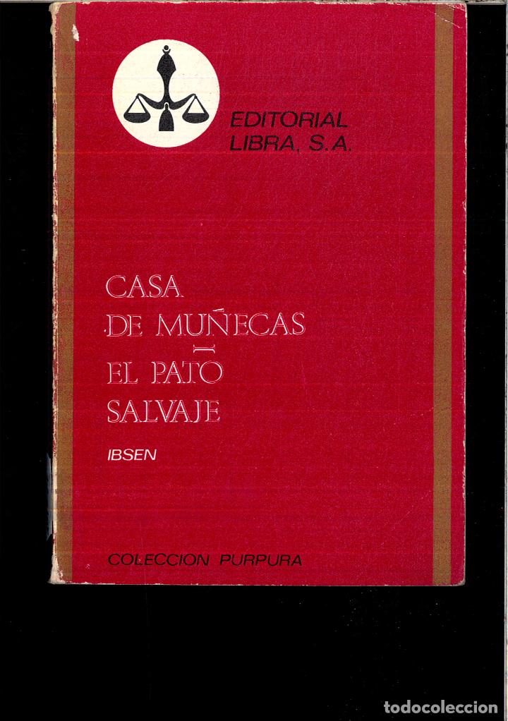 Libros: CASA DE MU&Ntilde;ECAS - EL PATO SALVAJE - IBSEN - Foto 1