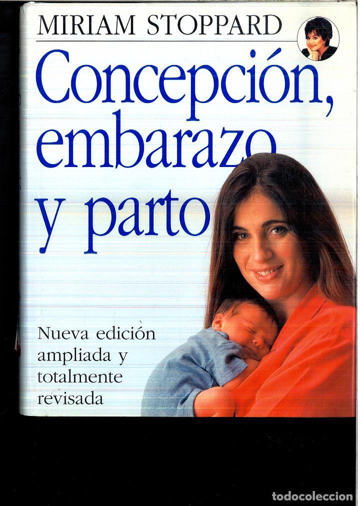 Libros: Concepci&oacute;n, embarazo y parto - Miriam Stoppard - Foto 1