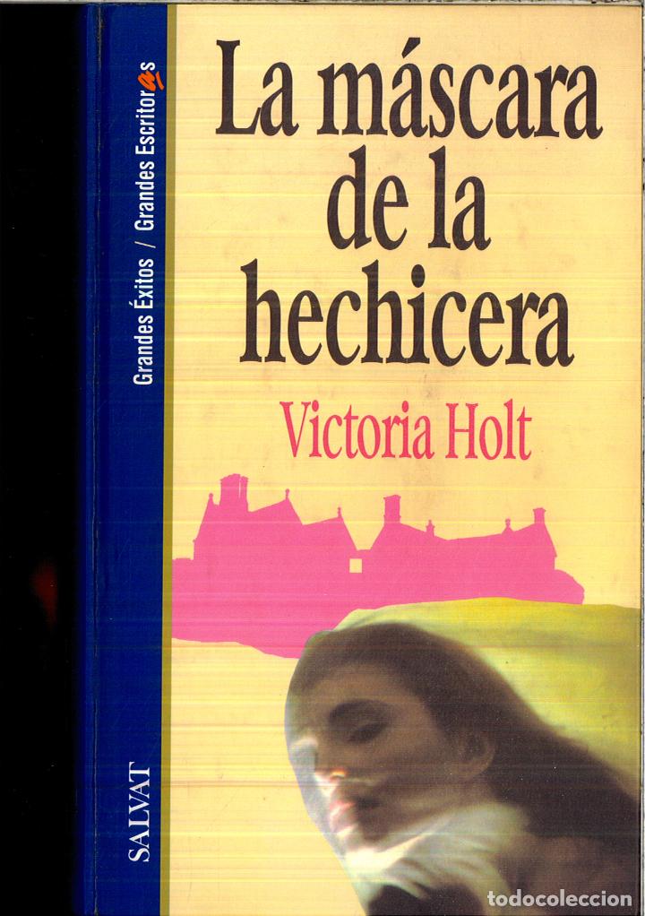Libros: LA MASCARA DE LA HECHICERA - Holt, Victoria - Foto 1