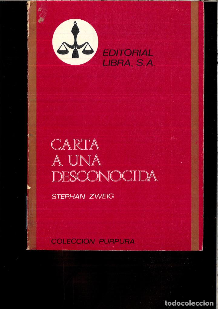 Libros: CARTA A UNA DESCONOCIDA - STEPHAN ZWEIG - Foto 1