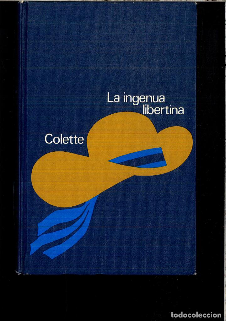 Libros: LA INGENUA LIBERTINA - COLETTE - Foto 1