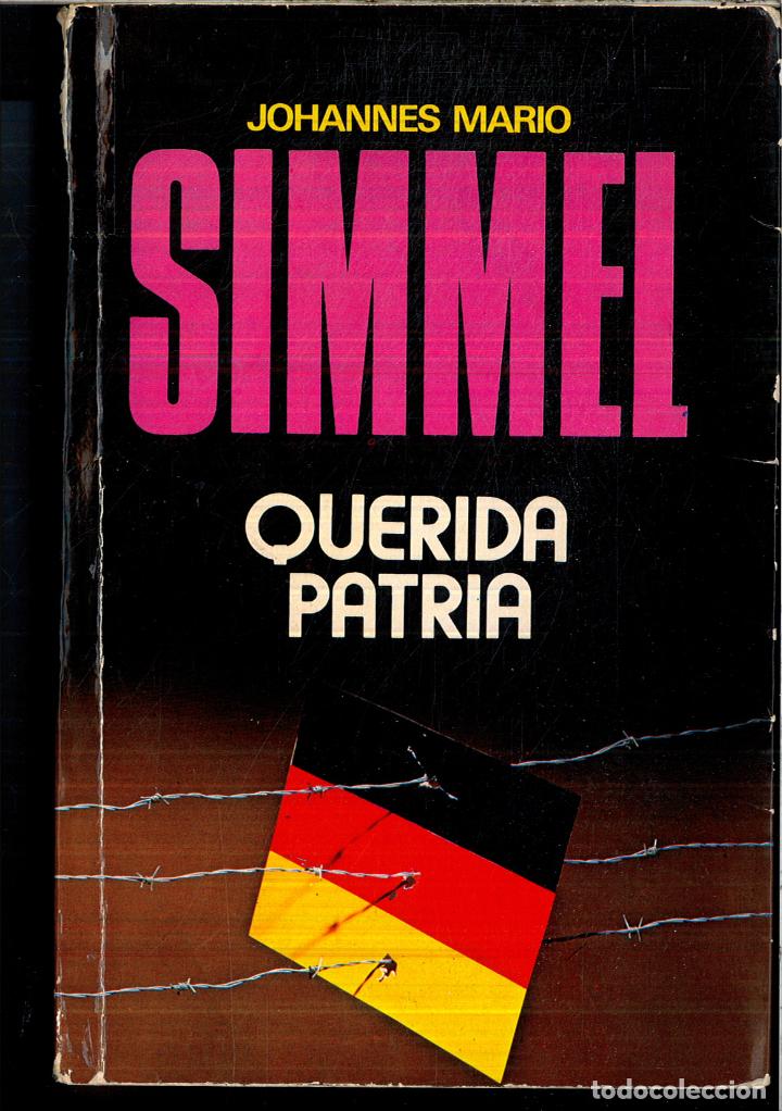 Libros: Querida patria - Simmel, Johannes Mario - Foto 1