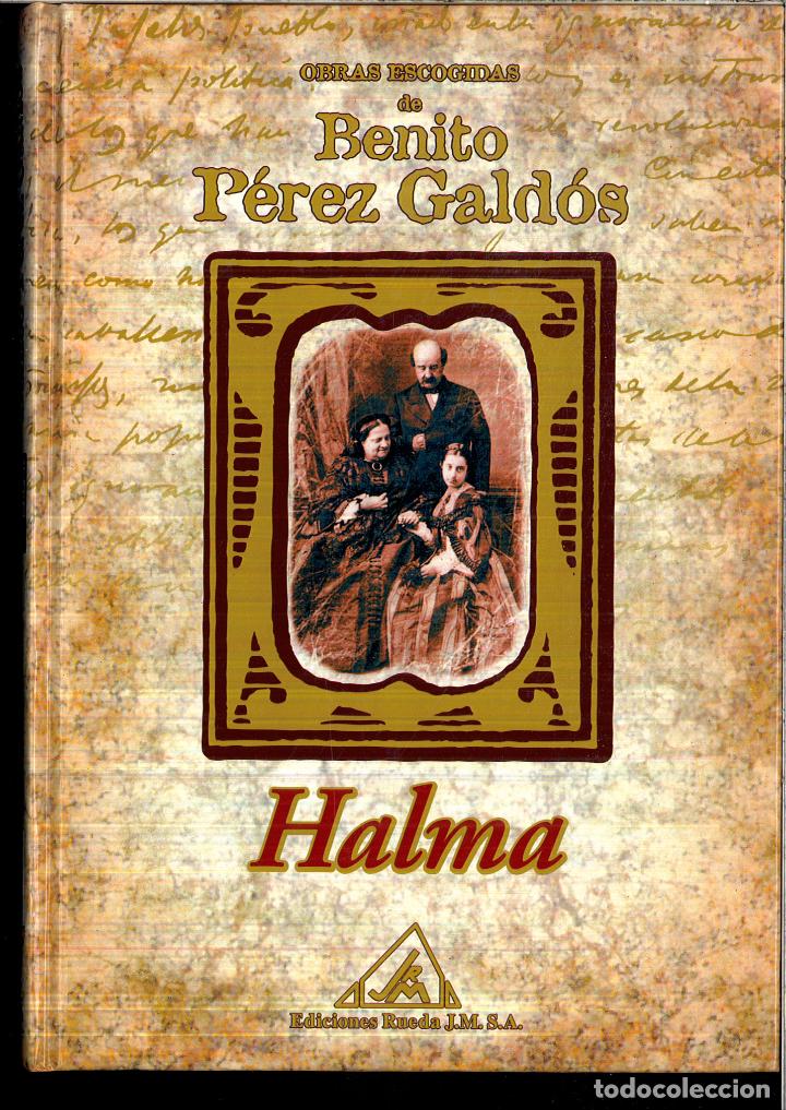 Libros: HALMA - P&eacute;rez Gald&oacute;s, Benito - Foto 1