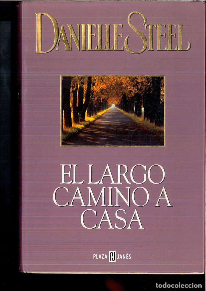 Libros: El Largo Camino A Casa - Steel, Danielle - Foto 1