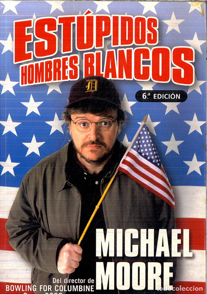Libros: ESTUPIDOS HOMBRES BLANCOS - MOORE, MICHAEL - Foto 1