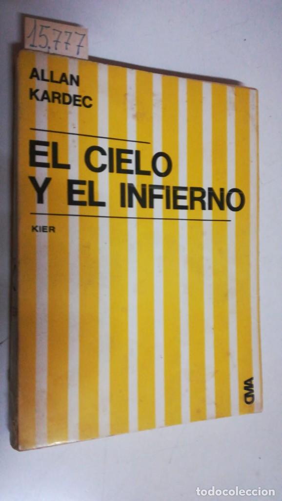 Libros: EL CIELO Y EL INFIERNO - KARDEC, Allan - Foto 1