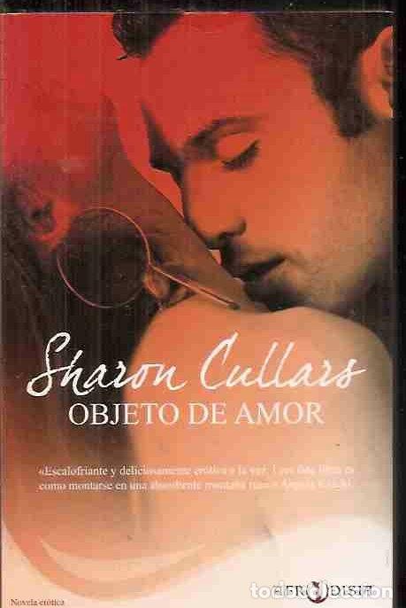 Libros: OBJETO DE AMOR - CULLARS, SHARON - Foto 6