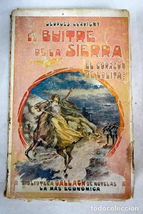 Libros: El coraz&oacute;n de lolita.- Clavigny, Georges - Foto 1