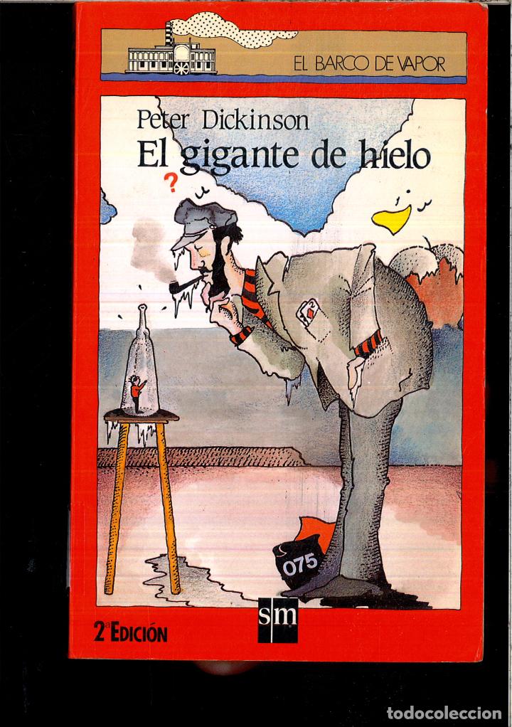 Libros: Gigante de hielo, el - Dickinson, Peter - Foto 1