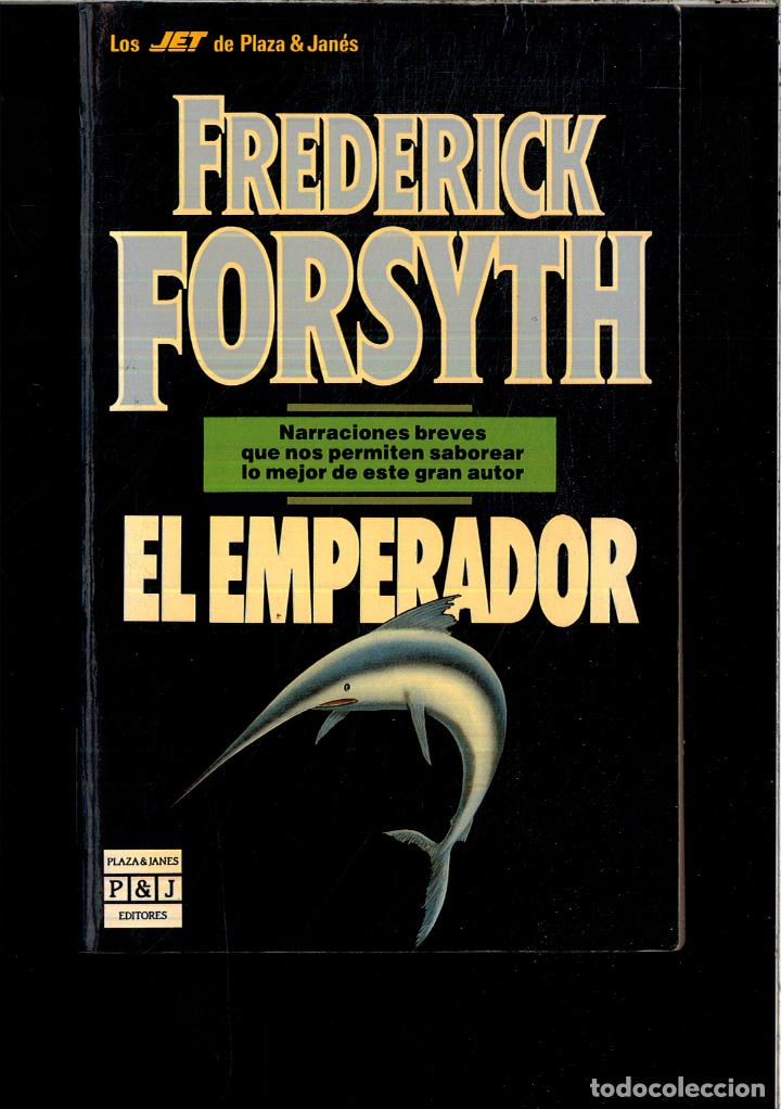 Libros: El emperador - Forsyth, Frederick - Foto 1