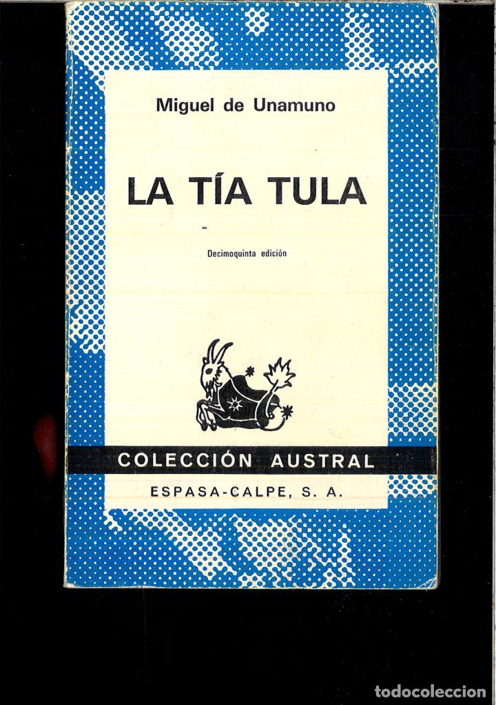 Libros: LA TIA TULA - MIGUEL DE UNAMUNO - Foto 1