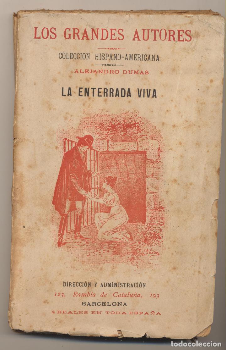 Libros: Alejandro Dumas. La Enterrada viva. Colecci&oacute;n Hispano Americana 19?? - Foto 1