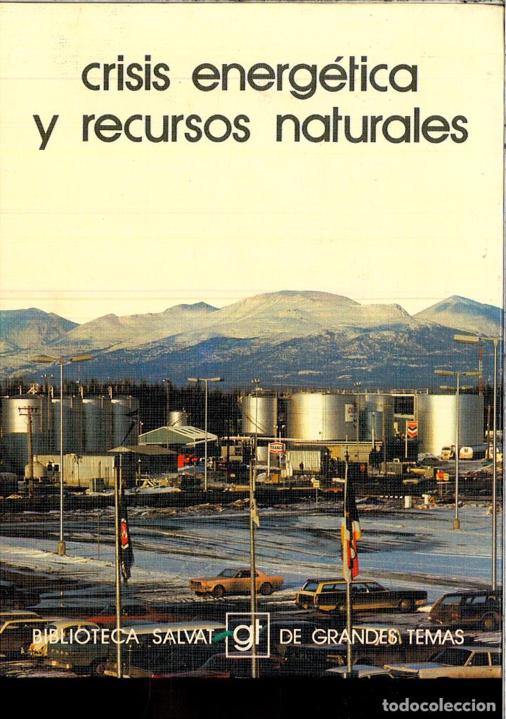 Libros: CRISIS ENERGETICA Y RECURSOS NATURALES - VARIOS - Foto 1
