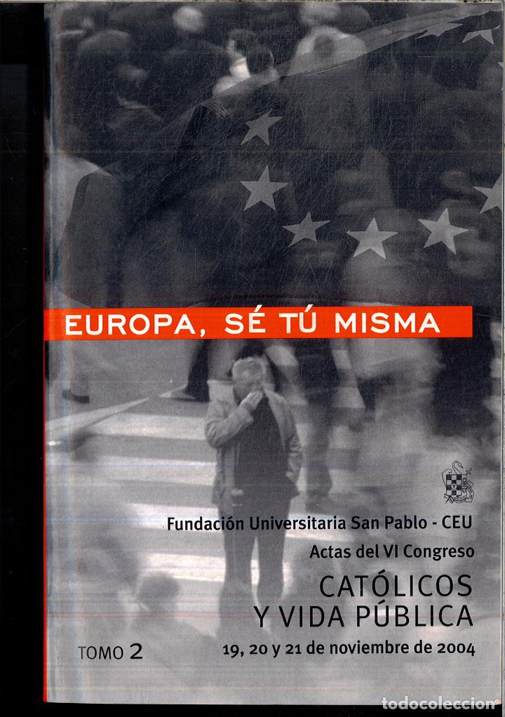 Libros: EUROPA, SE TU MISMA (TOMO 2) - VARIOS - Foto 1