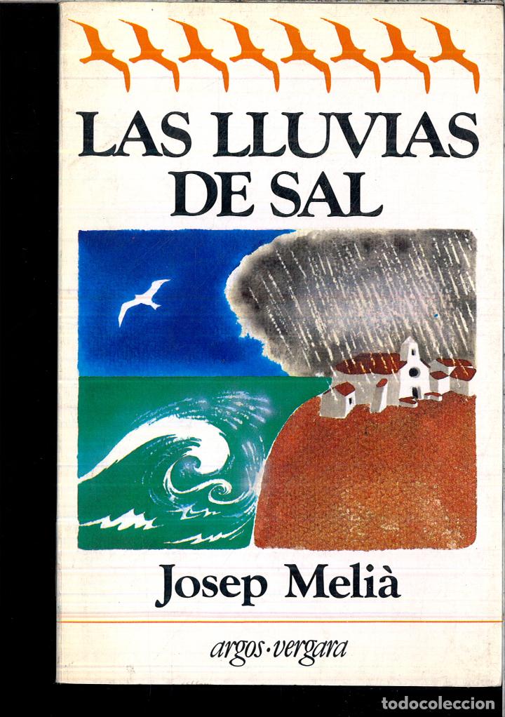 Libros: LAS LLUVIAS DE SAL - JOSEP MELIA - Foto 1