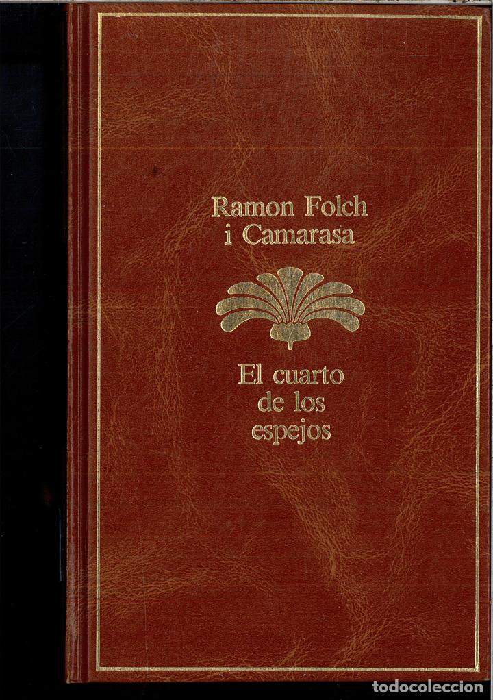 Libros: EL CUARTO DE LOS ESPEJOS - RAMON FOLCH I CAMARASA - Foto 1