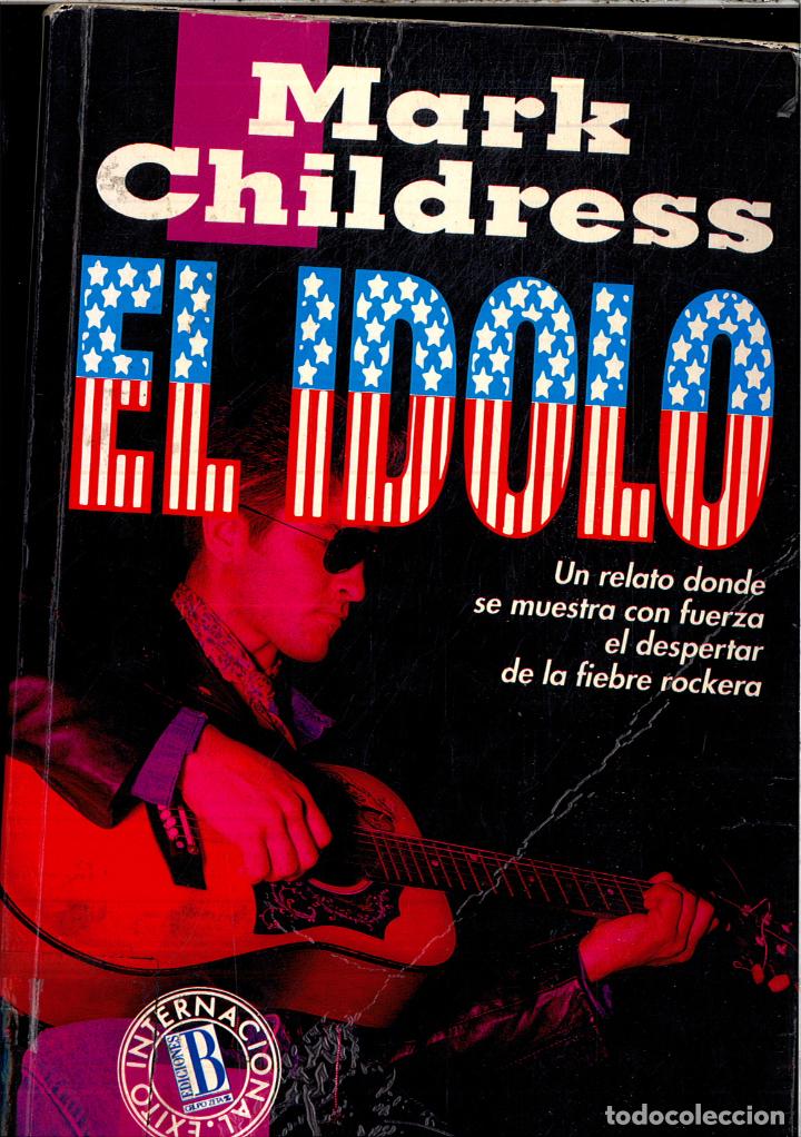 Libros: El idolo - Childress,Mark - Foto 1