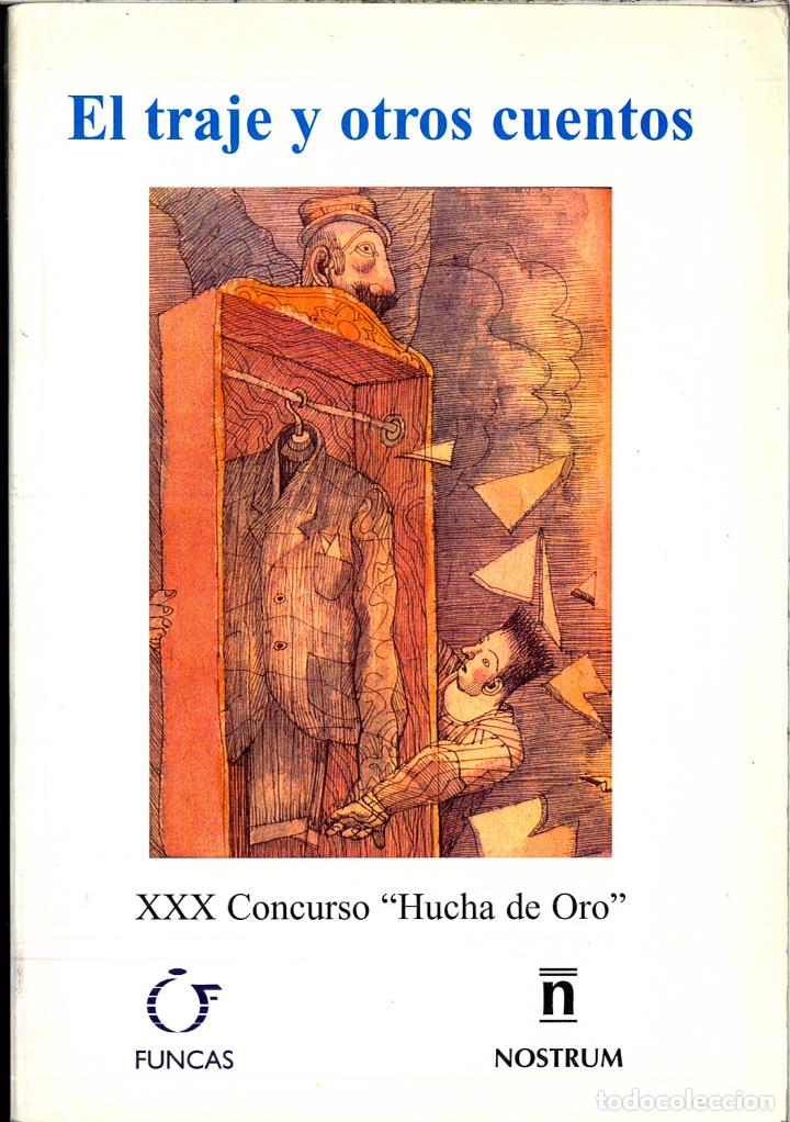 Libros: EL TRAJE Y OTROS CUENTOS - VARIOS - Foto 1