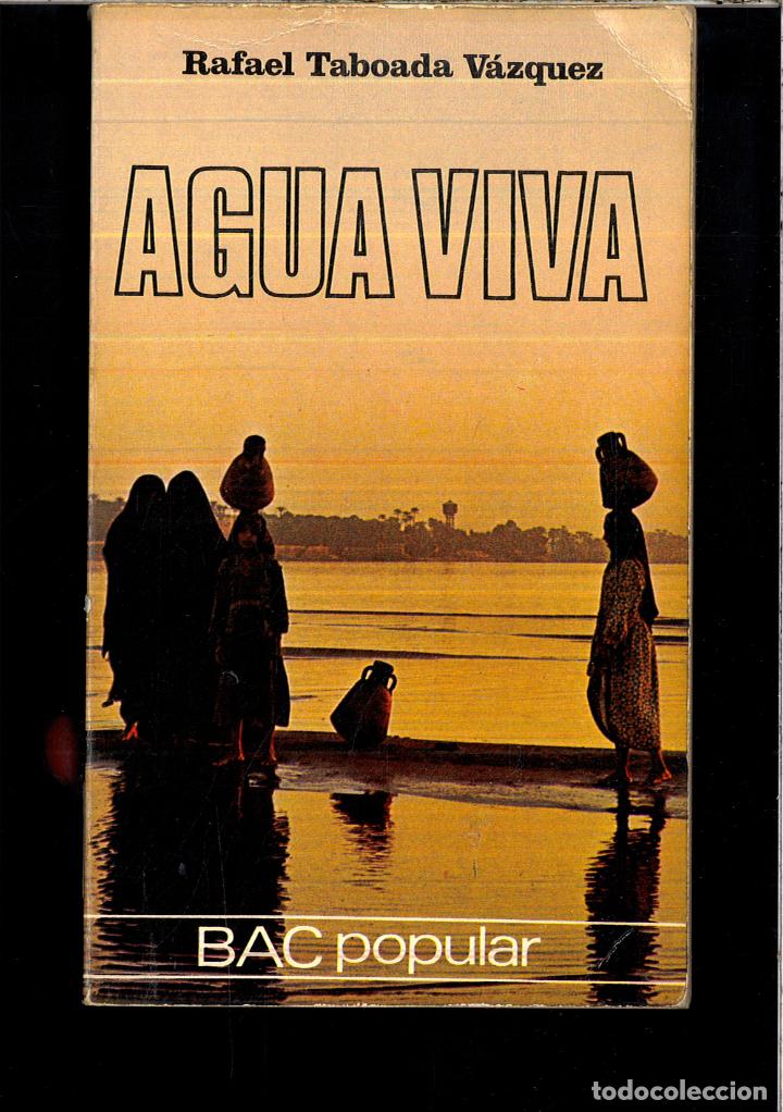 Libros: AGUA VIVA - RAFAEL TABOADA VAZQUEZ - Foto 1