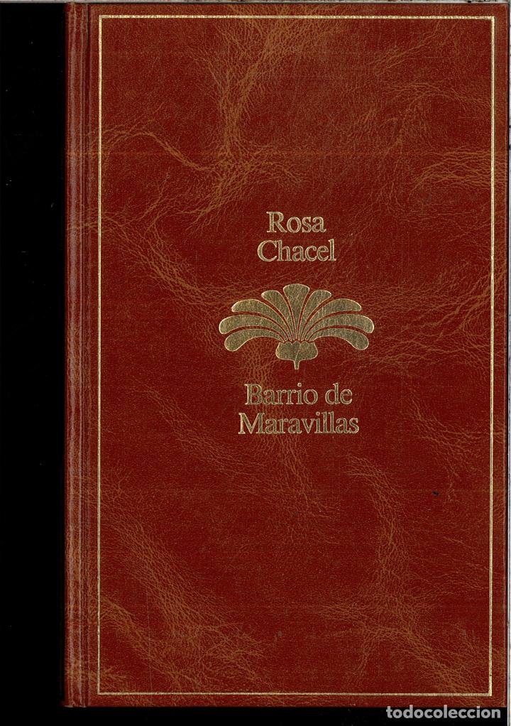 Libros: BARRIO DE MARAVILLAS - ROSA CHACEL - Foto 1