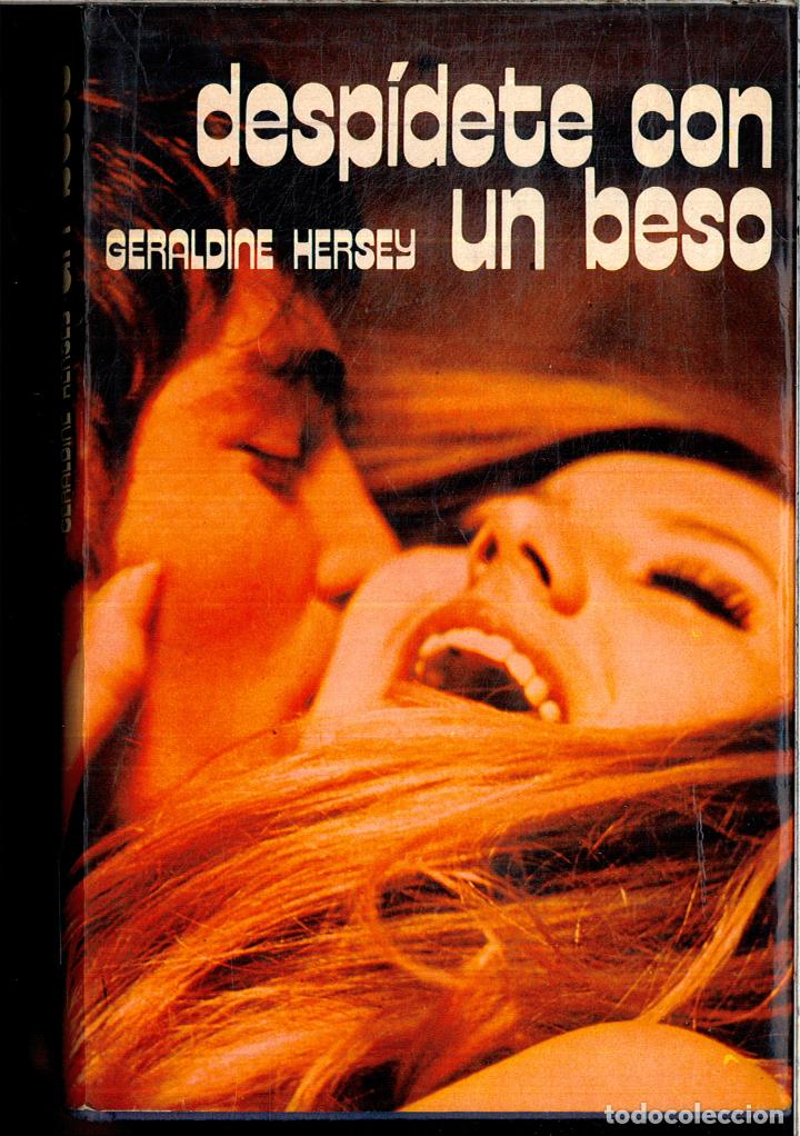 Libros: DESPIDETE CON UN BESO - GERALDINE HERSEY - Foto 1