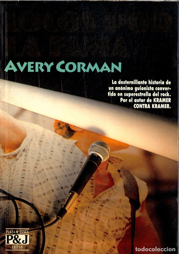 Libros: LOCOS POR LA FAMA - AVERY CORMAN - Foto 1