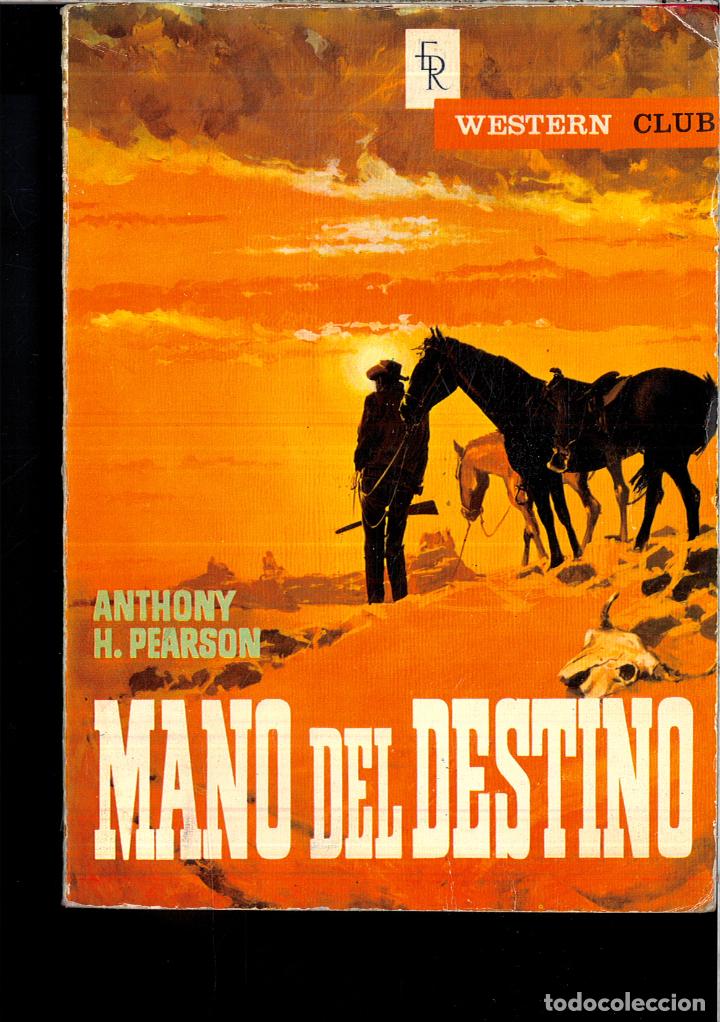 Libros: MANO DEL DESTINO - ANTHONY H. PEARSON - Foto 1