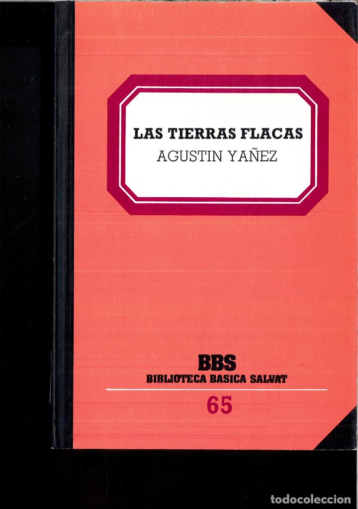 Libros: LAS TIERRAS FLACAS - AGUSTIN YA&Ntilde;EZ - Foto 1